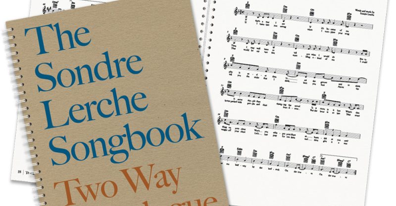 The Sondre Lerche Songbook: Two Way Monologue | Tigernet